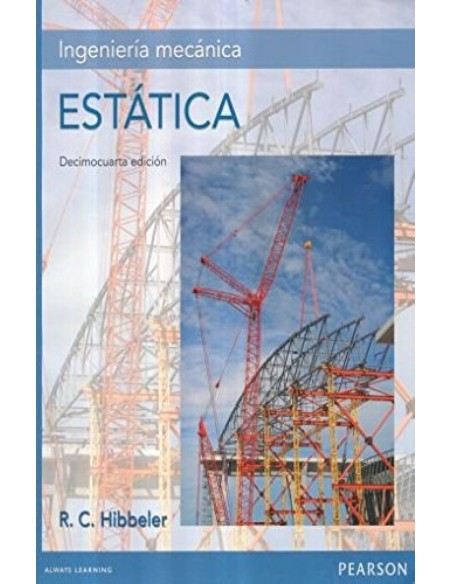 INGENIERIA MECANICA ESTATICA 14ª EDICION